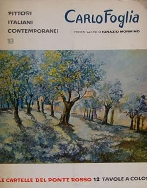 CARLO FOGLIA PITTORI ITALIANI CONTEMPORANEI n. 19
