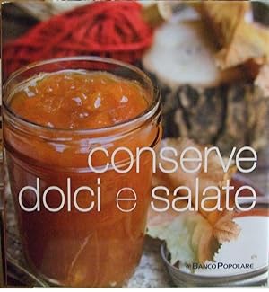 CONSERVE DOLCI E SALATE