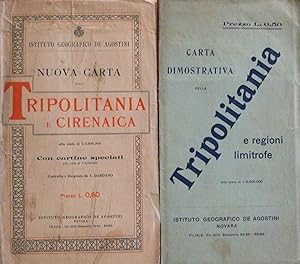 CARTA DIMOSTRATIVA DELLA TRIPOLITANIA E regioni limitrofe + NUOVA CARTA DELLA TRIPOLITANIA E CIRE...