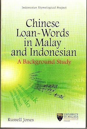 Chinese Loan-Words in Malay and Indonesian: A Bakcground Study