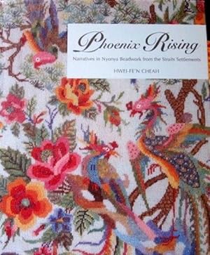 Phoenix Rising: Narratives In Nonya Beadwork From The Straits Settlements