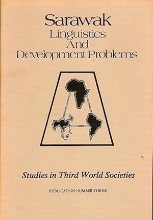 Sarawak Linguistics and Development Problems