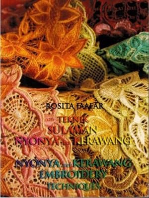 Teknik Sulaman Nyonya dan Kerawang/Nyonya and Kerawang Embroidery Techniques