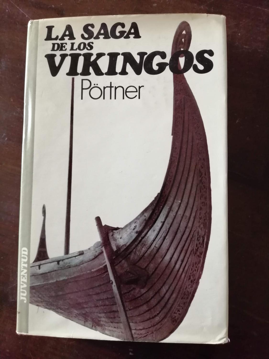 La saga de los vikingos - Pörtner, Rudolf