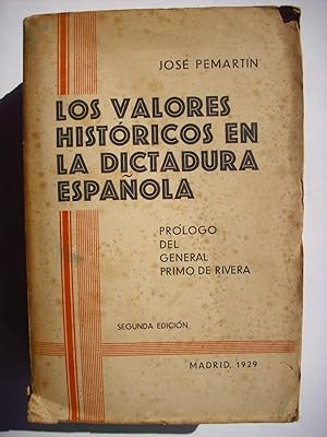 Los valores históricos en la dictadura española