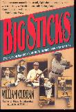 Big Sticks: the Phenomenal Decade of Ruth, Gehrig, Cobb and Hornsby