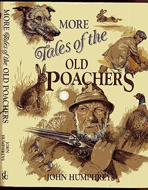 More Tales of the Old Poachers