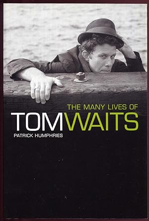 The Many Lives of Tom Waits