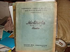 Motorola Home and Car Radio combined service manuals and parts price lists 1930-1942