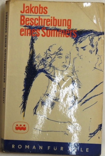 Beschreibung eines Sommers; Roman