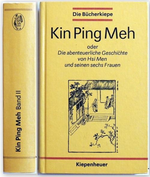 Kin Ping Meh oder die abenteuerliche Geschichte von HSI MEN und seinen sechs .
