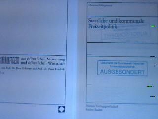 Staatliche und kommunale Freizeitpolitik. Schriften zur öffentlichen Verwaltung und öffentlichen Wirtschaft , Bd. 22