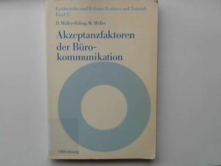 Akzeptanzfaktoren der Bürokommunikation