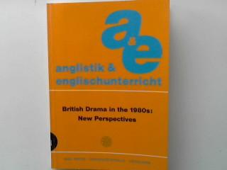 British Drama in the 1980s: New Perspectives