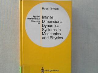 Infinite-Dimensional Dynamical Systems in Mechanics and Physics (Applied Mathematical Sciences)