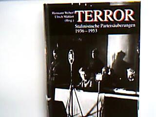 Terror: Stalinistische Parteisäuberungen 1936-1953