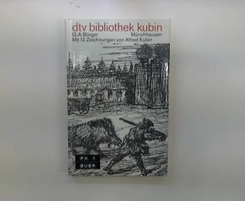 Wunderbare Reisen zu Wasser und zu Lande. Feldzüge und lustige Abenteuer des Freiherrn von Münchhausen.