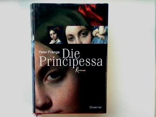 Die Principessa. - Prange, Peter