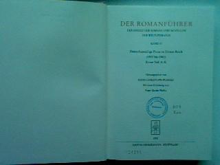 Der Romanführer, Bd.35, Deutschsprachige Prosa im Dritten Reich (1933-1945): Deutschsprachige Prosa im Dritten Reich (1933 - 1945): Erster Teil: A - K