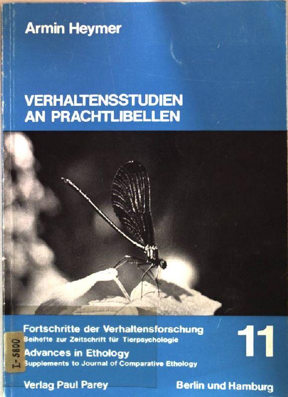 Verhaltensstudien an Prachtlibellen. Beiträge zur Ethologie und Evolution der Calopterygidae Selys, 1850 (Odonata; Zygoptera)