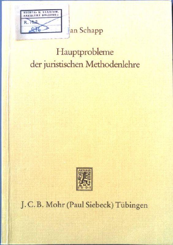 Hauptprobleme der juristischen Methodenlehre