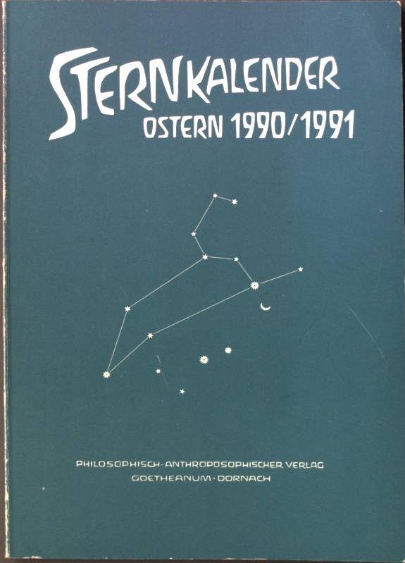 Sternkalender Ostern 1990/91. Erscheinungen am Sternenhimmel Ostern 1990-1991