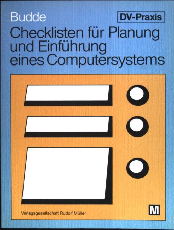Checklisten für Planung und Einführung eines Computersystems