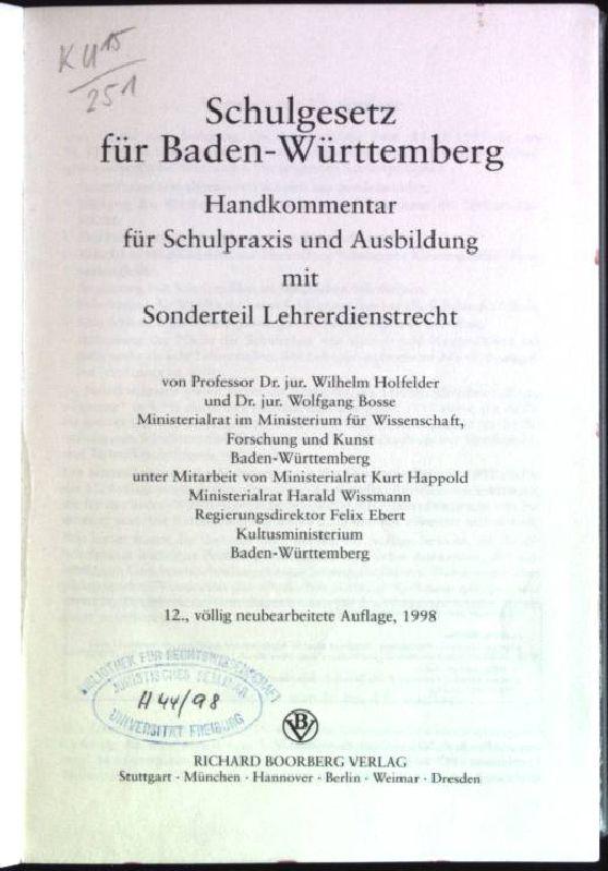 Schulgesetz Baden-Württemberg, Kommentar zum Schulgesetz