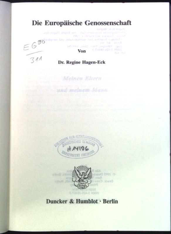 Die europäische Genossenschaft Tübinger Schriften zum internationalen und europäischen Recht; Bd. 36 - Hagen-Eck, Regine