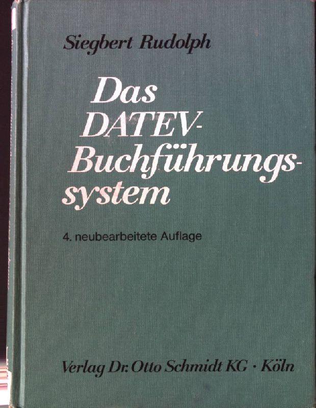 Das DATEV-Buchführungssystem. - Rudolph, Siegbert