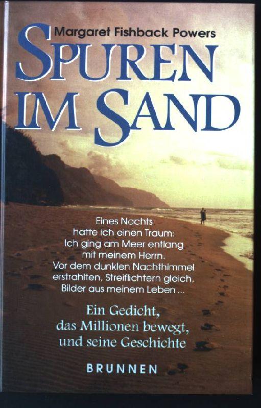 Spuren im Sand: Ein Gedicht, das Millionen bewegt, und seine Geschichte Margaret Fishback-Powers Author