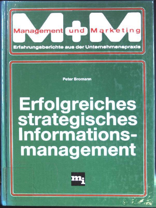 Erfolgreiches strategisches Informationsmanagement