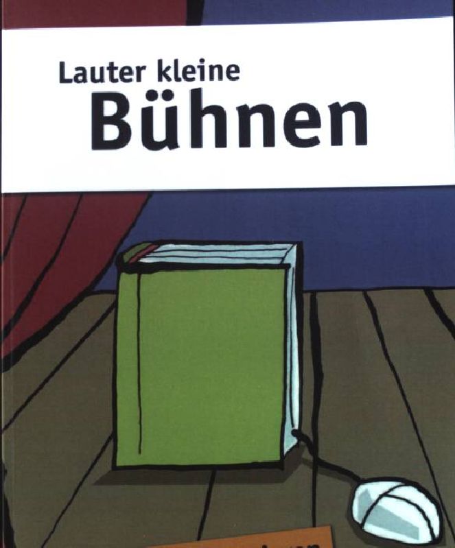 Lauter kleine Bühnen : Ausgebuchte Premieren - Heinrich, Andrea (Hrsg.)