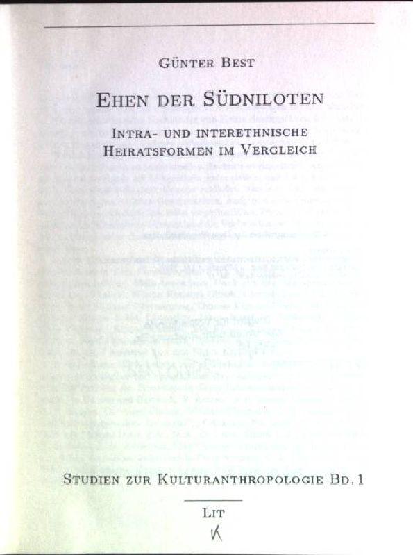 Ehen der Sudniloten: Intra- und interethnische Heiratsformen im Vergleich (Studien zur Kulturanthropologie)