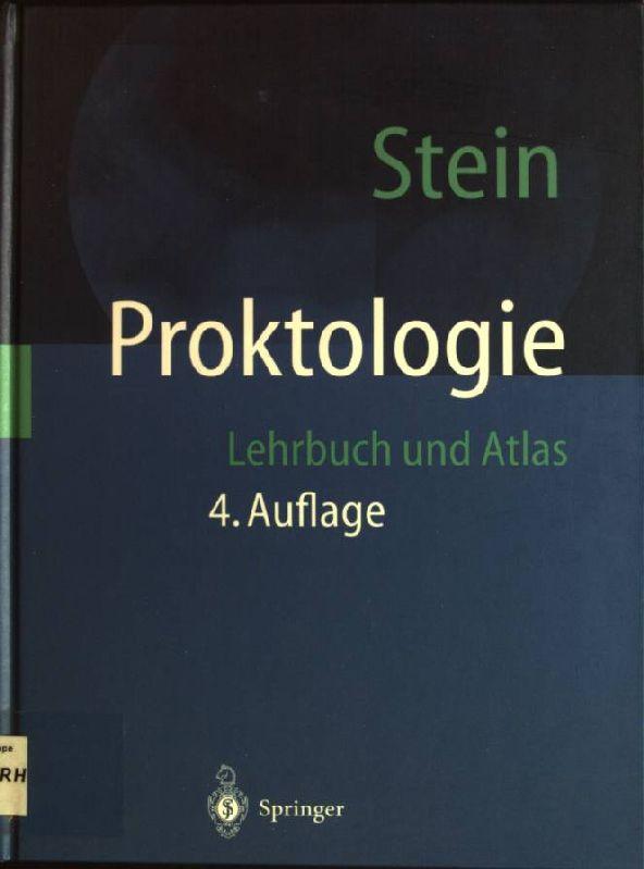 Proktologie: Lehrbuch und Atlas