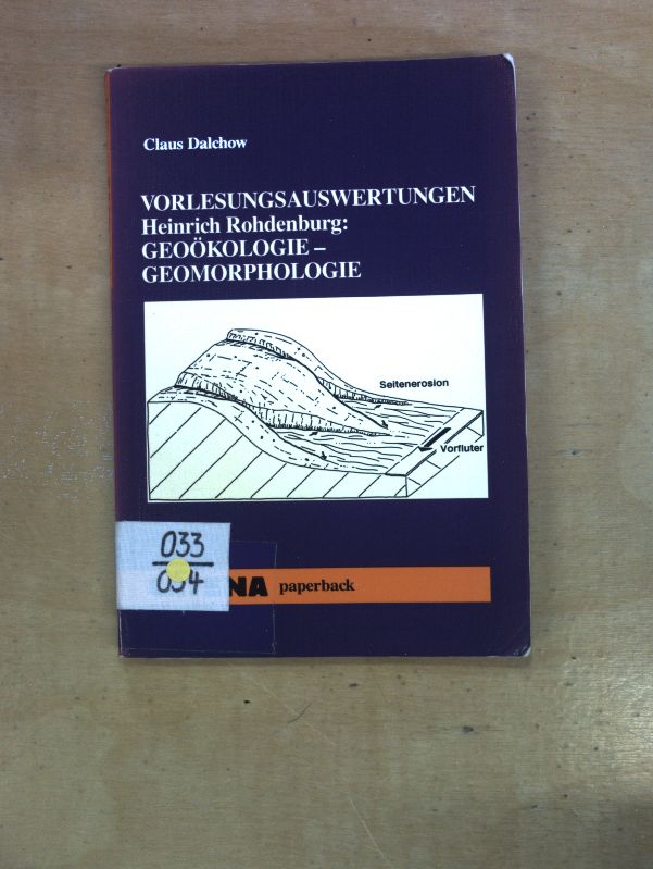 Vorlesungsauswertungen H. Rohdenburg: Geoökologie - Geomorphologie (Catena paperback)