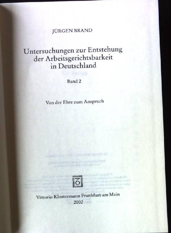 Untersuchungen zur Entstehung der Arbeitsgerichtsbarkeit in Deutschland