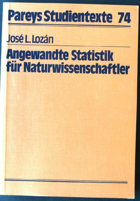 Angewandte Statistik für Naturwissenschaftler