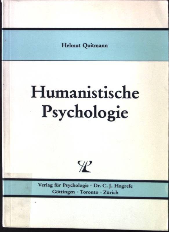 Humanistische Psychologie: Zentrale Konzepte und philosophischer Hintergrund