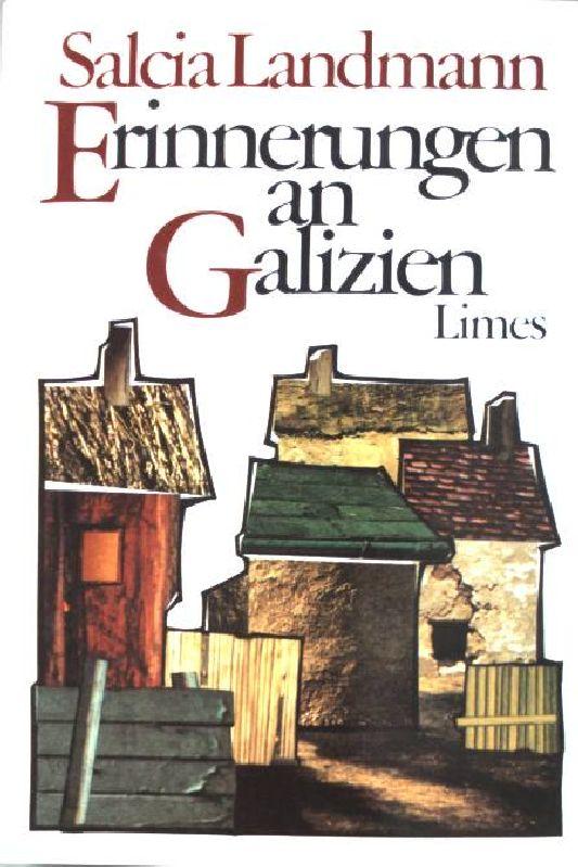 Erinnerungen an Galizien