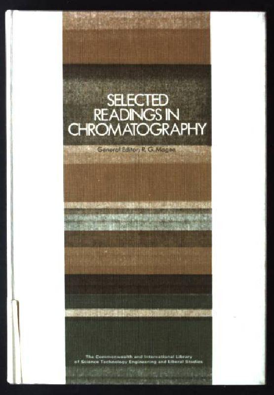 Selected Readings in Chromatography - Magee, R.J.