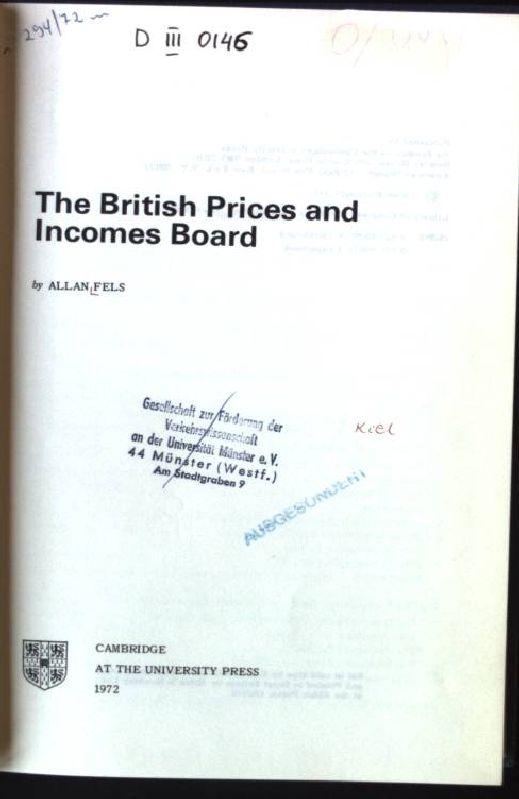 The British Prices and Incomes Board - Fels, Allan