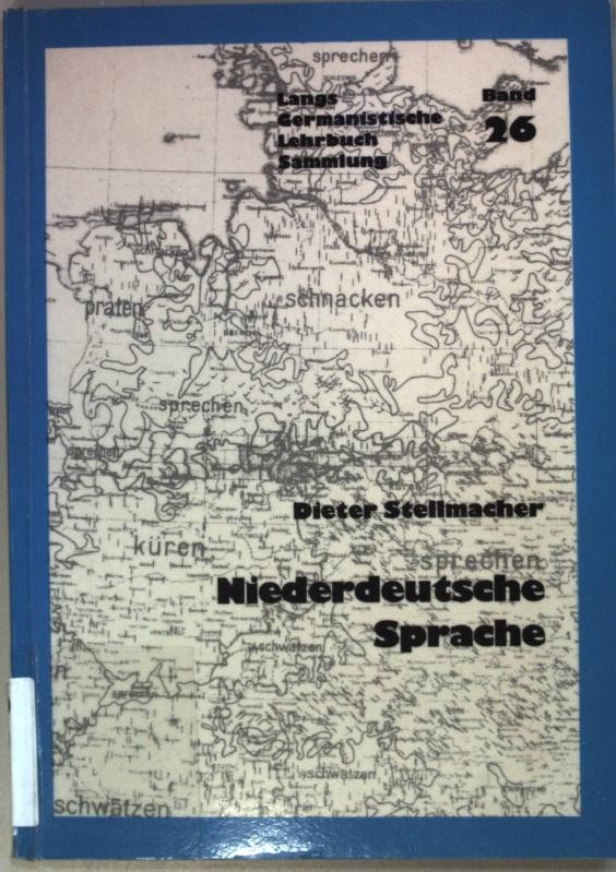 Niederdeutsche Sprache: Eine Einführung (Germanistische Lehrbuchsammlung: Abteilung 1: Sprache)