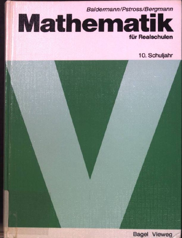 Mathematik für Realschulen, 10. Schuljahr [Unbekannter Einband]