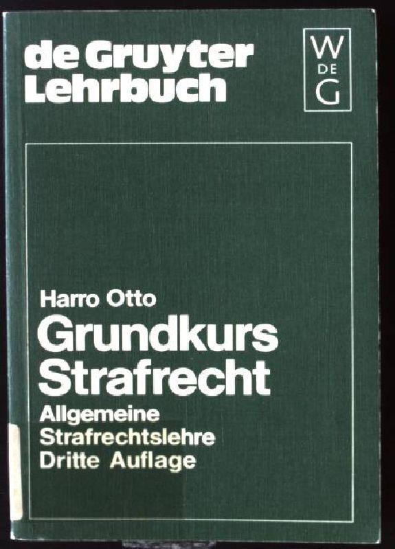 Allgemeine Strafrechtslehre (de Gruyter Lehrbuch) (German Edition)