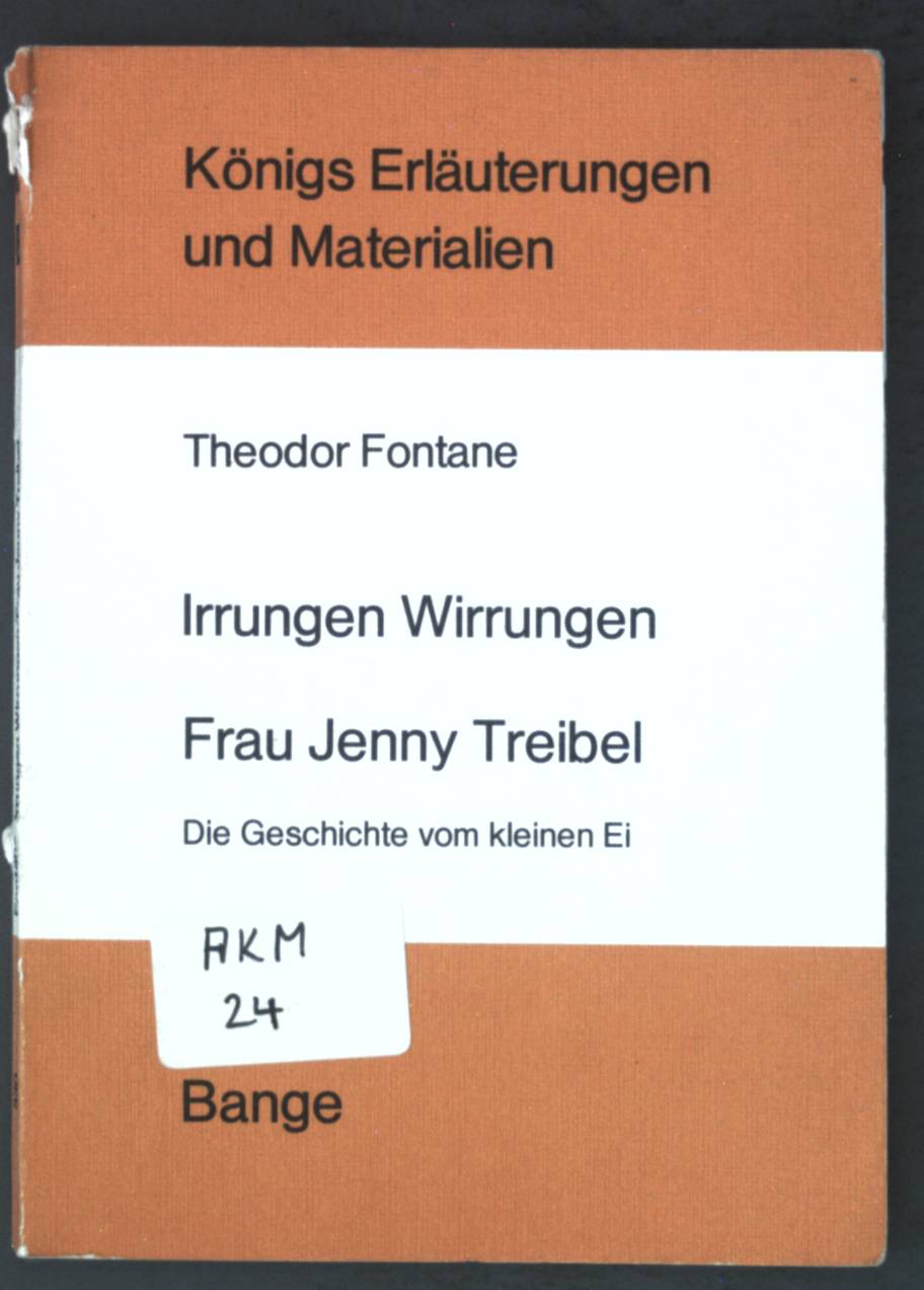 Erläuterungen zu Theodor Fontanes Irrungen Wirrungen, Frau Jenny Treibel, Die Geschichte vom kleinen Ei.