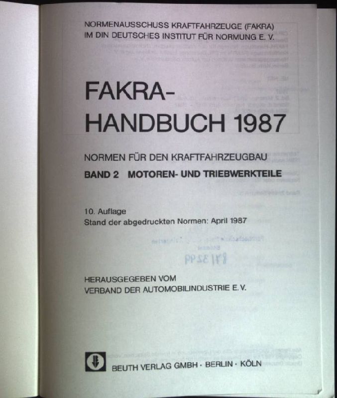 FAKRA- Handbuch 1987. Normen für den Kraftfahrzeugbau Band 2 Motoren- und Triebwerkteile