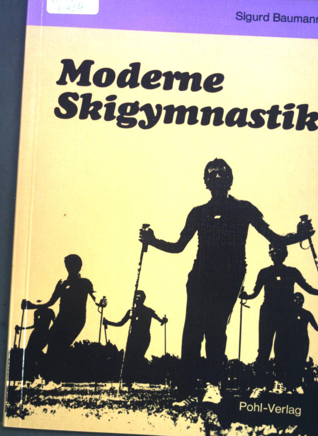 Moderne Skigymnastik. - Baumann, Sigurd