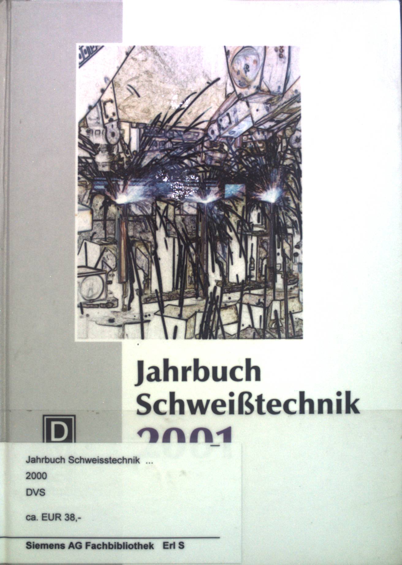 Jahrbuch Schweißtechnik 2001