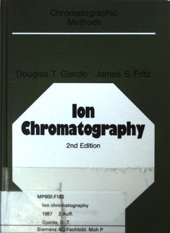 Ion Chromatography. - Fritz, James S.